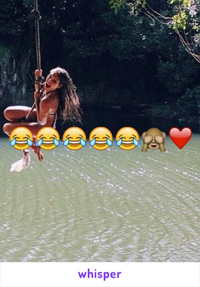 😂😂😂😂😂🙈❤️