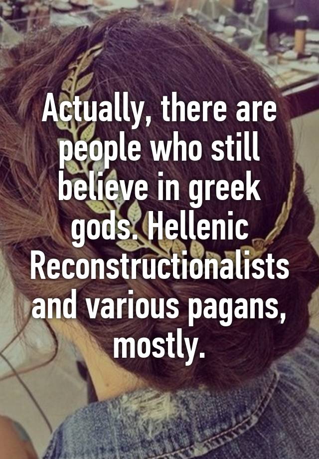 actually-there-are-people-who-still-believe-in-greek-gods-hellenic