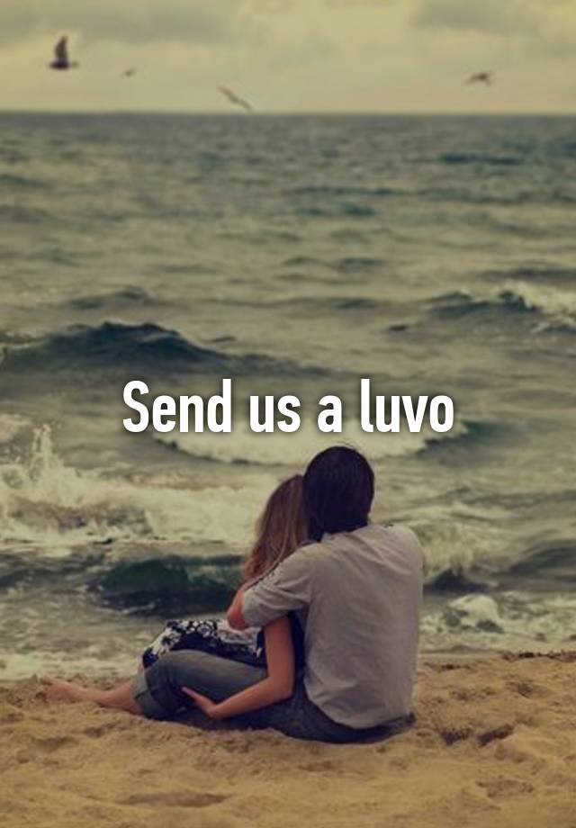 Send us a luvo