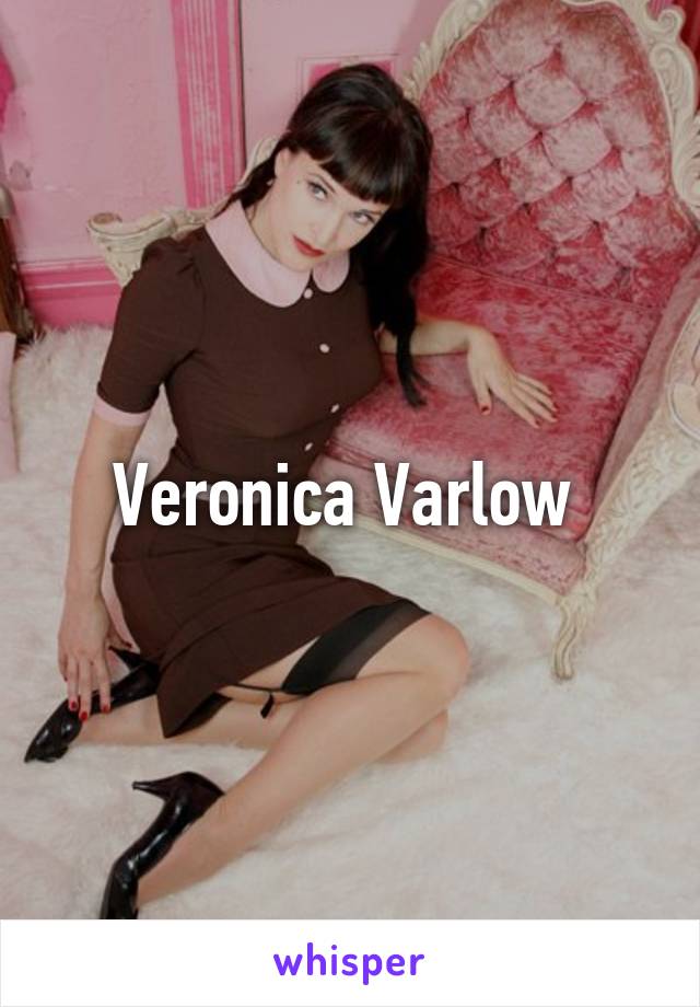 Veronica Varlow 