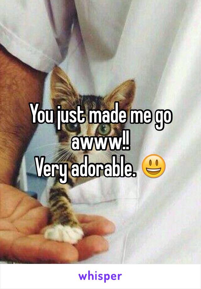 You just made me go awww!!
Very adorable. 😃