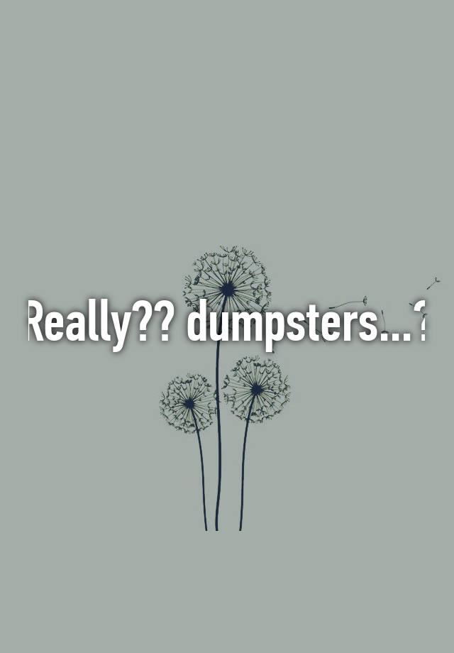 really-dumpsters