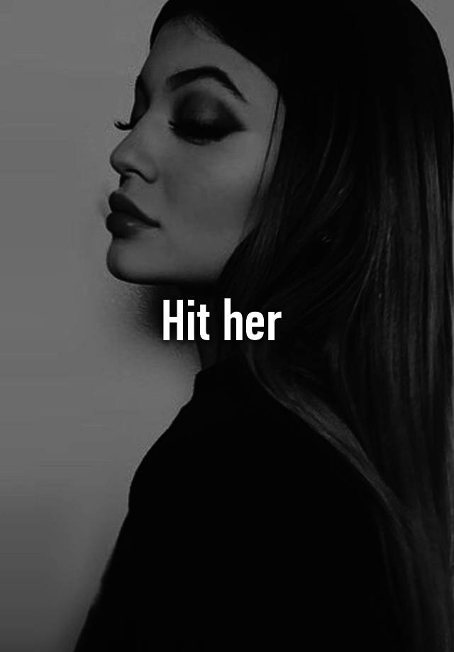 hit-her