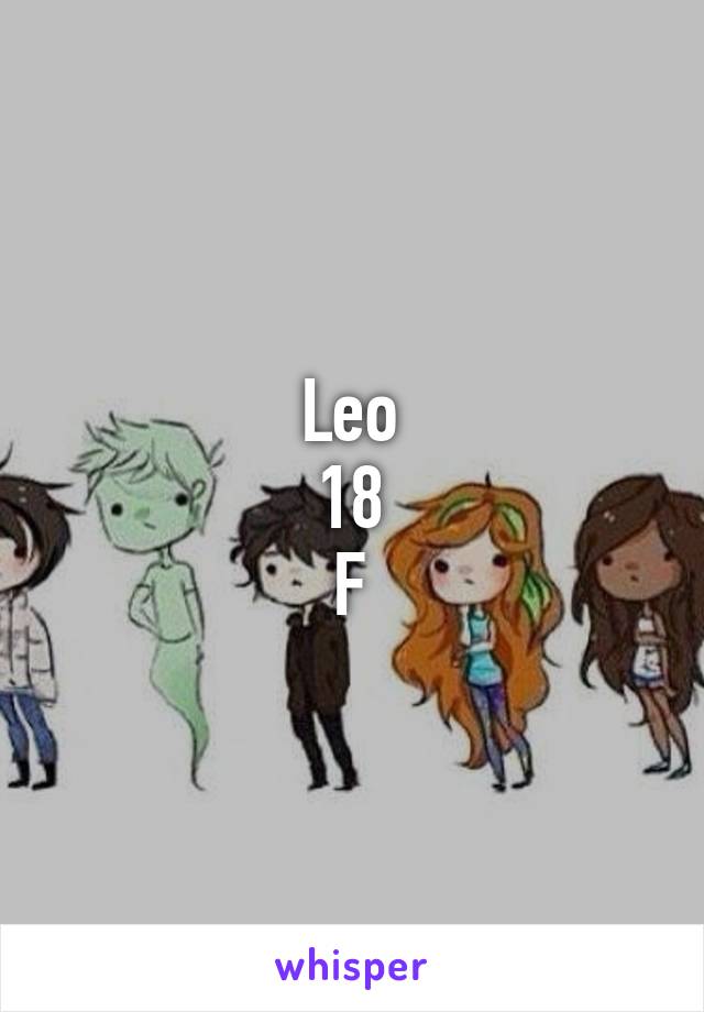 Leo
18
F