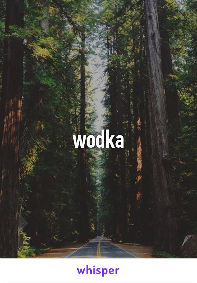 wodka