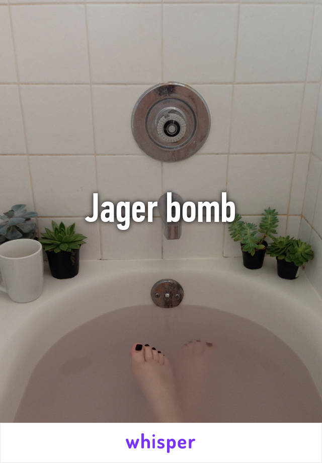 Jager bomb
