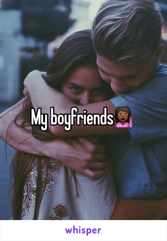 My boyfriends💁🏾