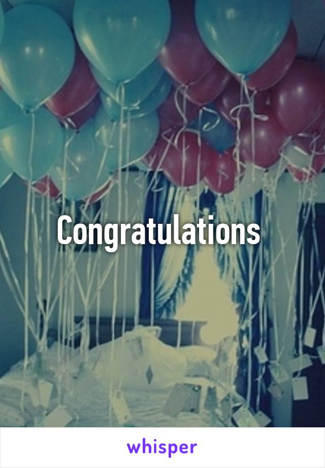 Congratulations 