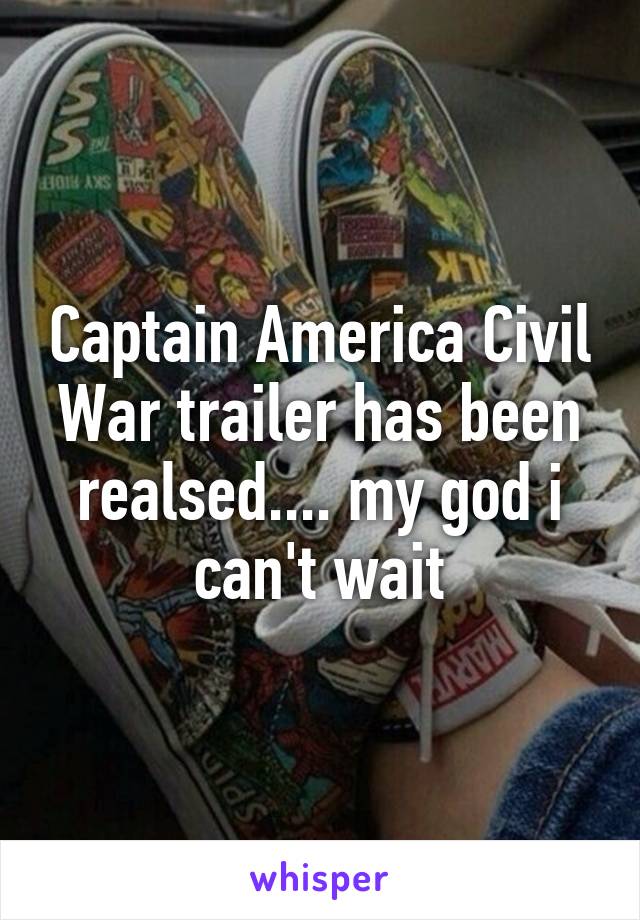 Captain America Civil War trailer has been realsed.... my god i can't wait