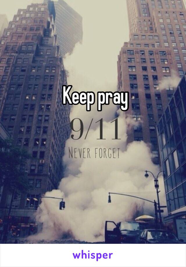 Keep pray