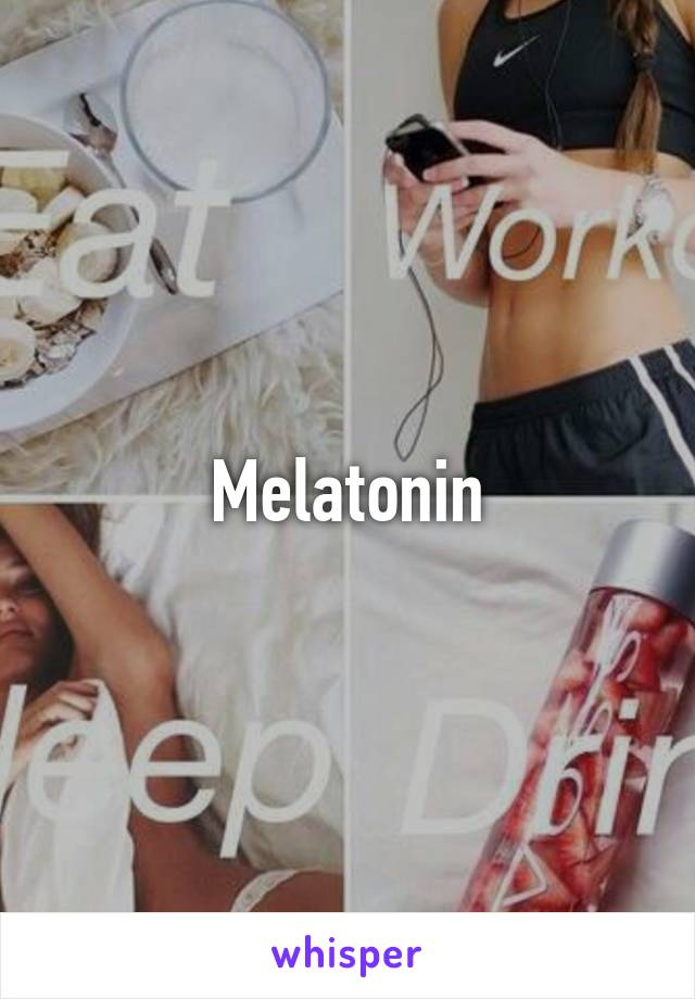 Melatonin