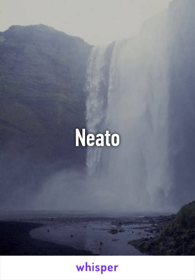 Neato