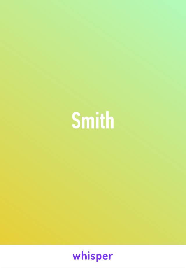 Smith
