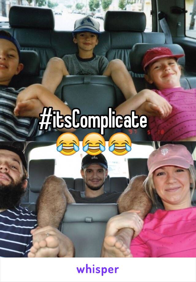 #itsComplicate
😂😂😂