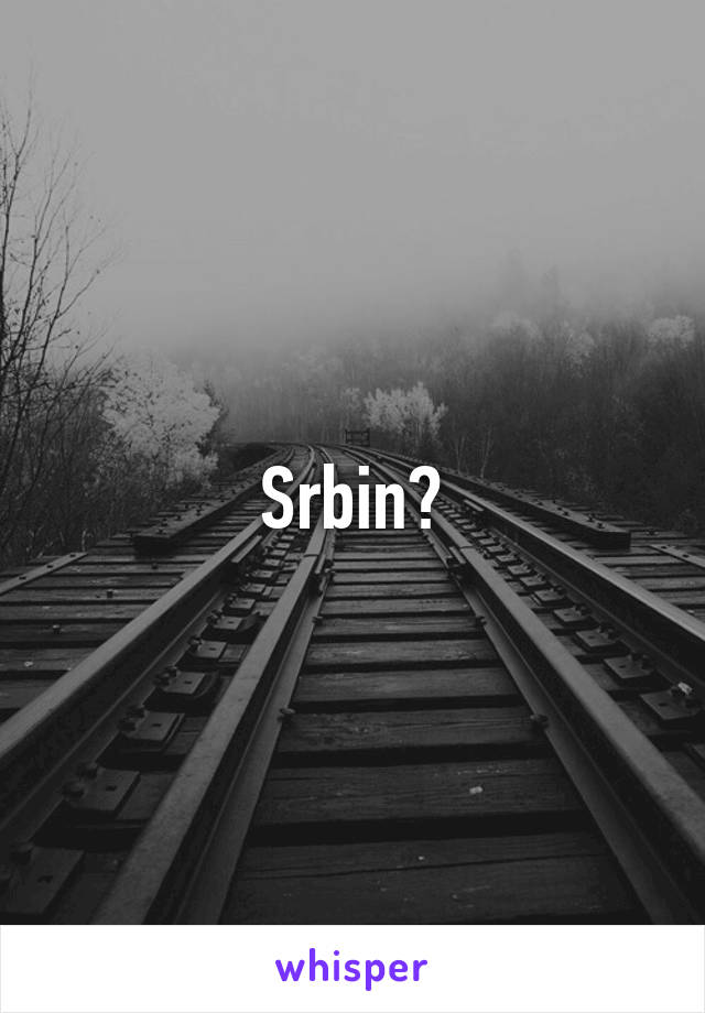 Srbin?