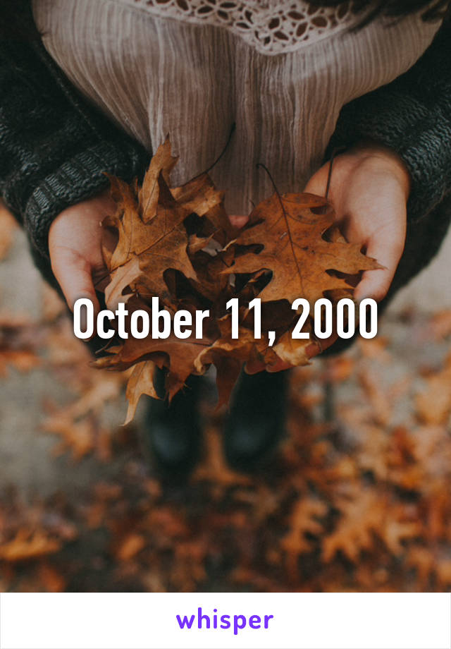 October 11, 2000