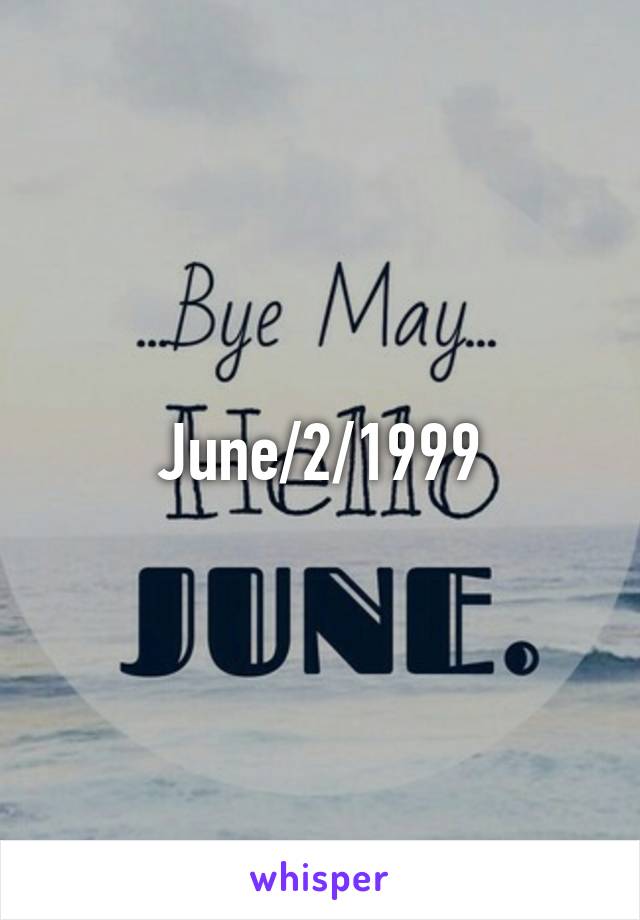 June/2/1999