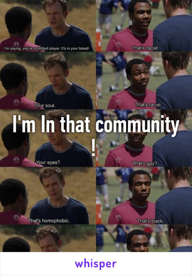 I'm In that community ! 