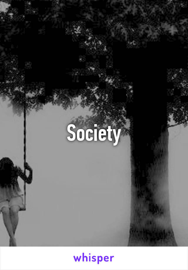 Society