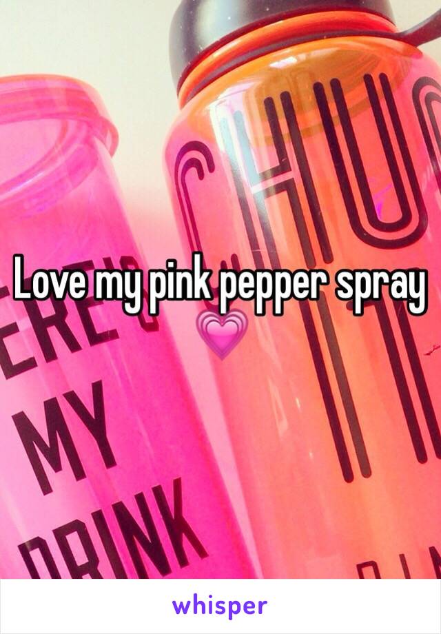 Love my pink pepper spray 💗