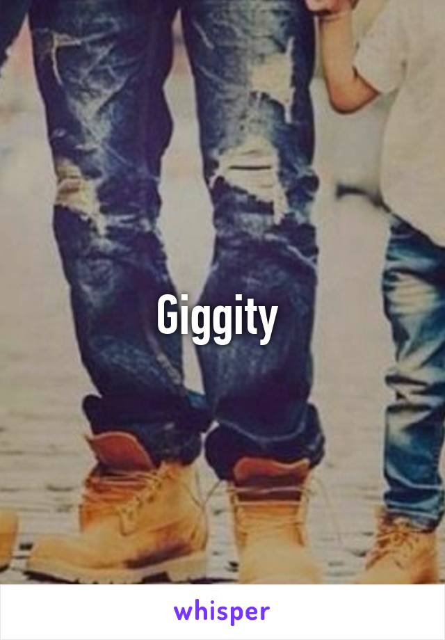 Giggity 