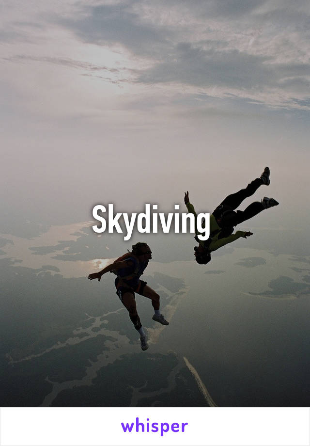 Skydiving 