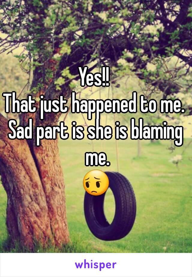 Yes!! 
That just happened to me. 
Sad part is she is blaming me.
😔