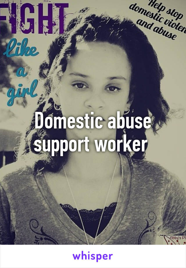 Domestic abuse support worker 