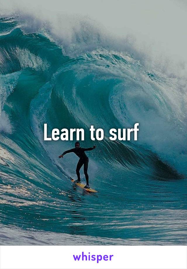 Learn to surf 