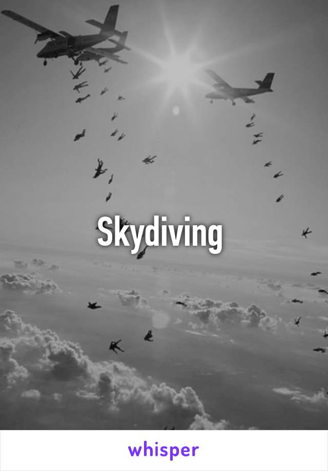 Skydiving 