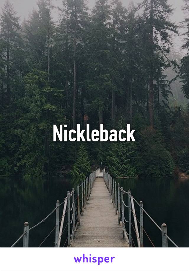 Nickleback