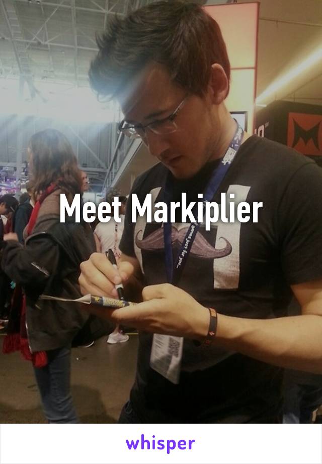 Meet Markiplier
