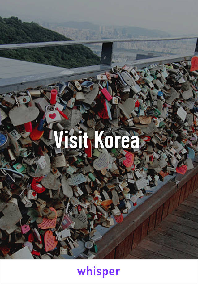 Visit Korea 