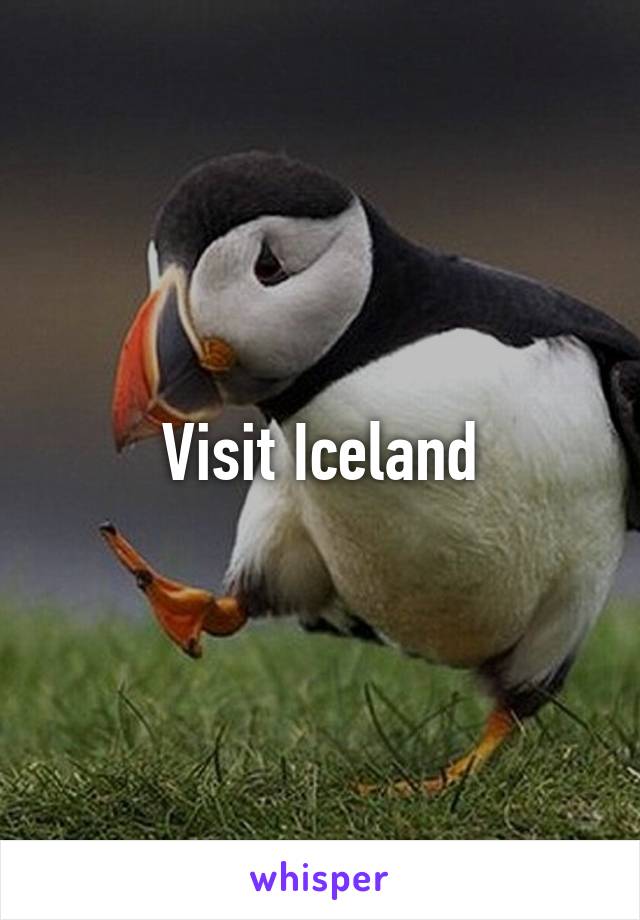 Visit Iceland