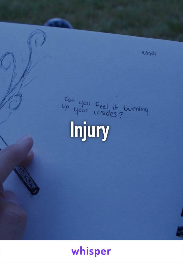 Injury 