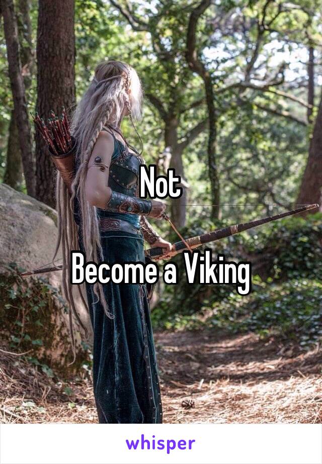 Not

Become a Viking 