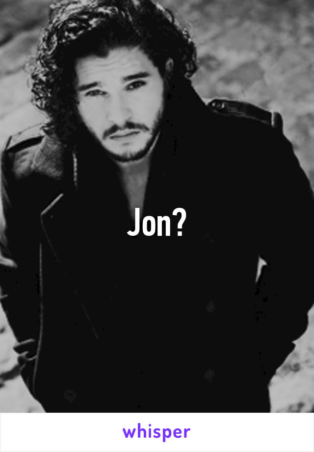 Jon?