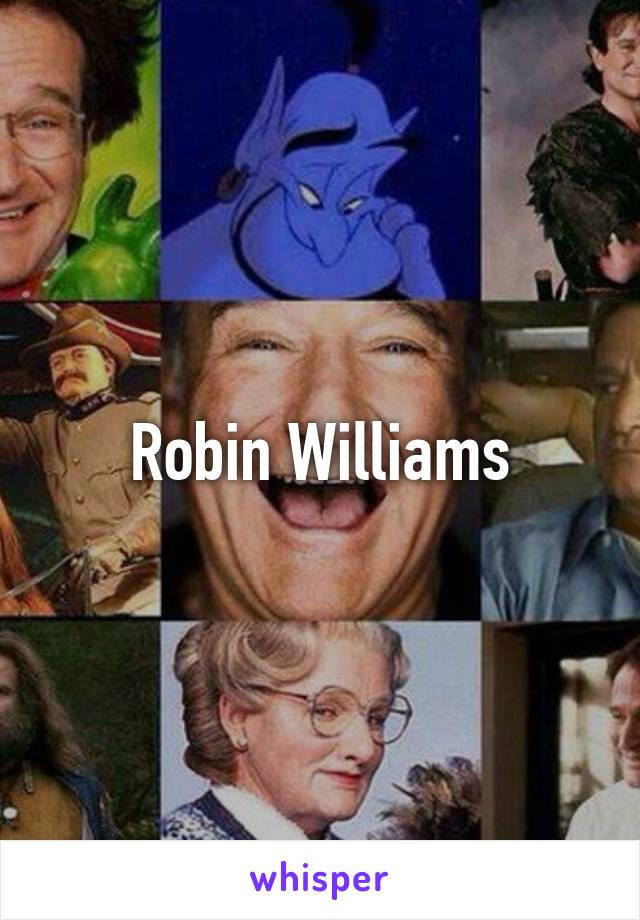 Robin Williams