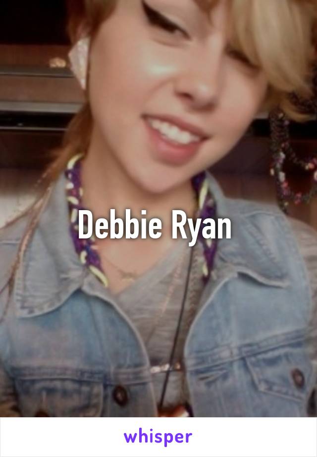 Debbie Ryan 