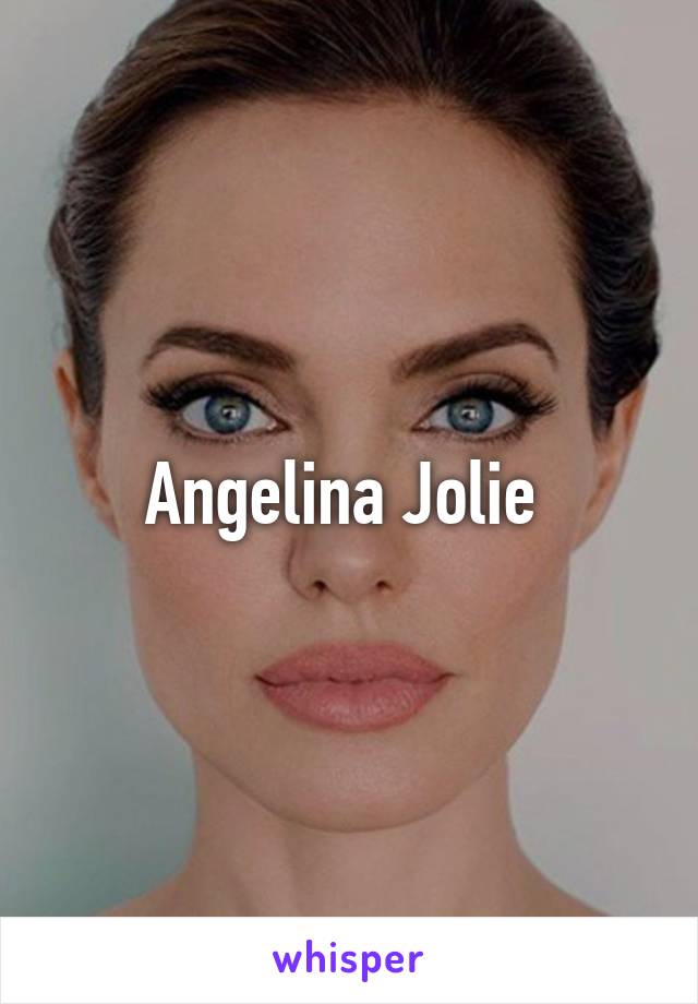 Angelina Jolie 