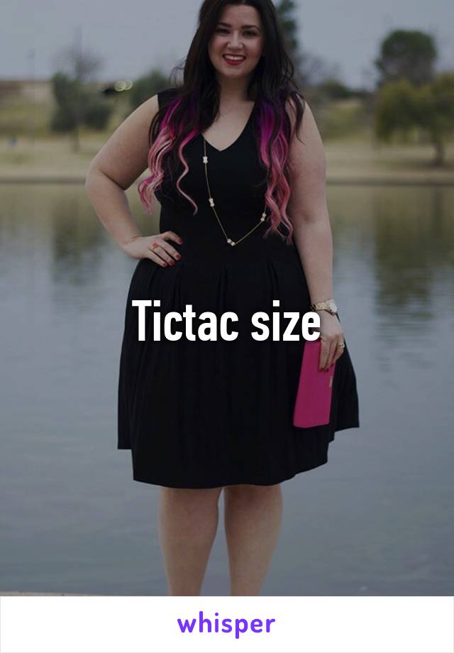 Tictac size