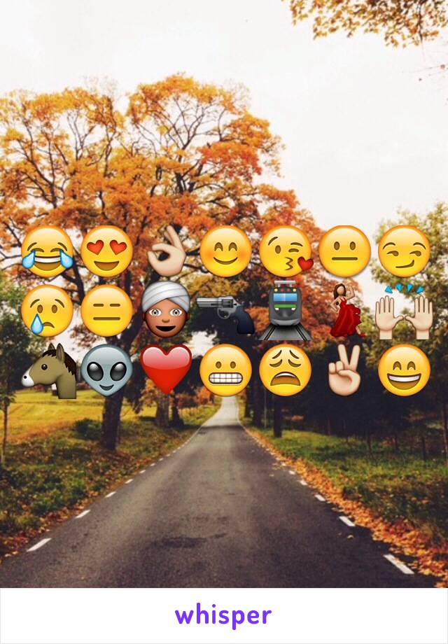 😂😍👌😊😘😐😏😢😑👳🔫🚊💃🙌🐴👽❤️😬😩✌️😄