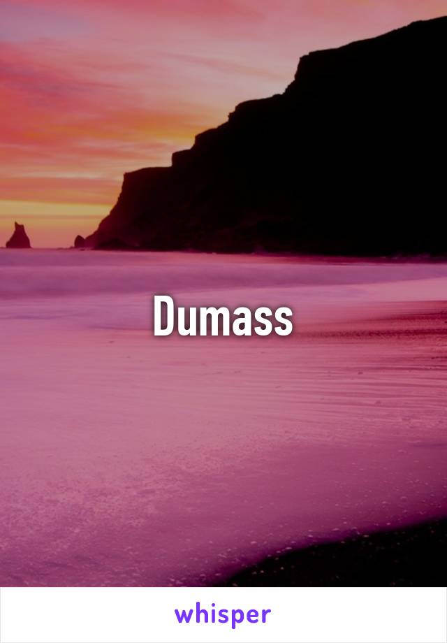 Dumass