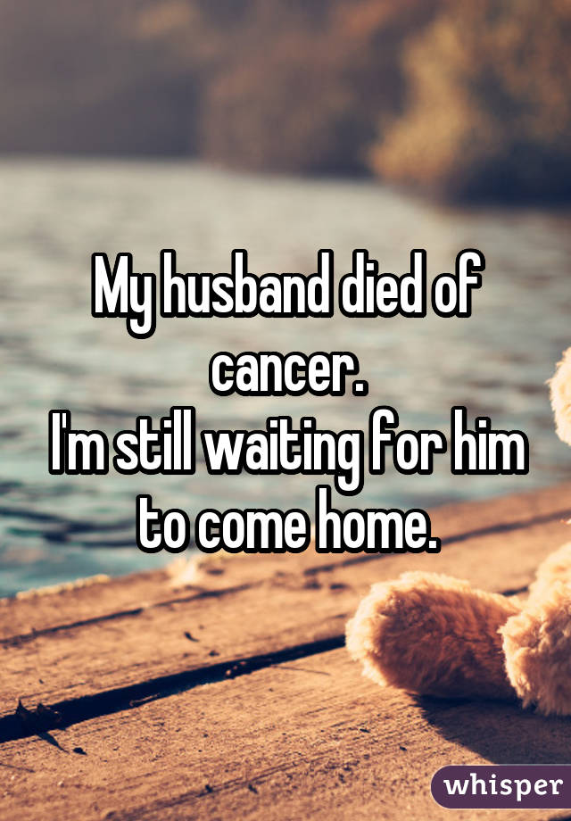 Heartbreaking Confessions From Spouses Grieving The Loss Of Their Partners Aol News