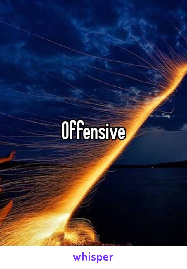 Offensive 