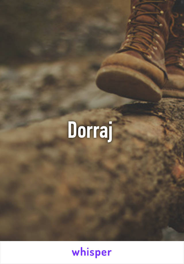 Dorraj 