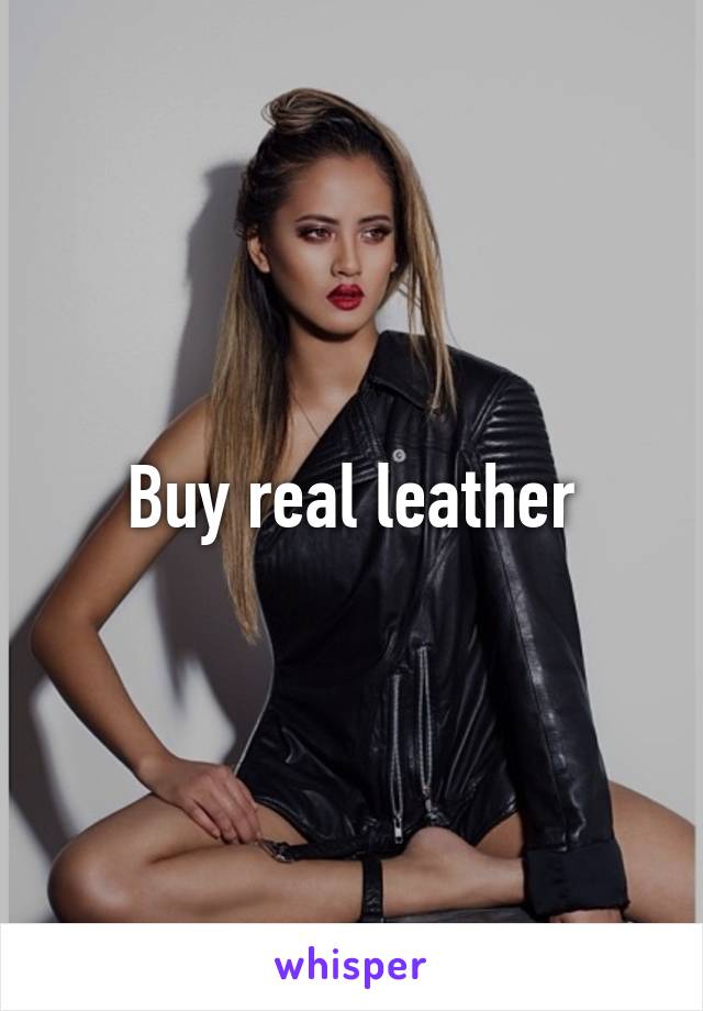 Buy real leather