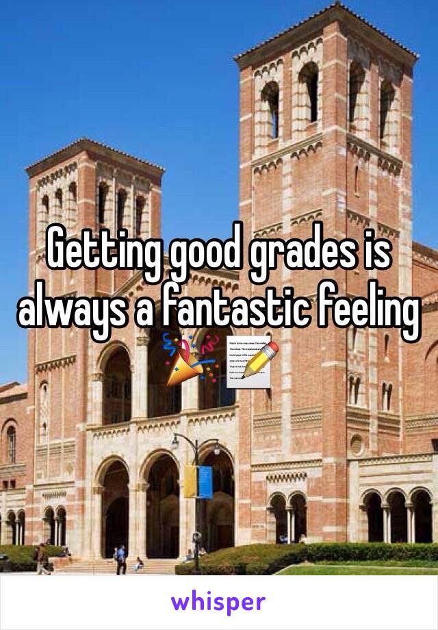 Getting good grades is always a fantastic feeling 🎉📝