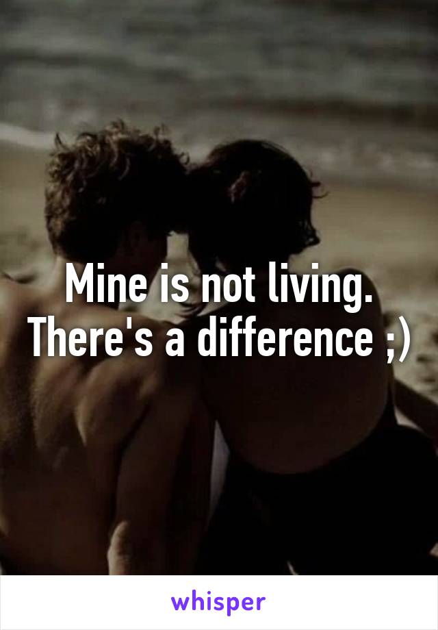Mine is not living. There's a difference ;)