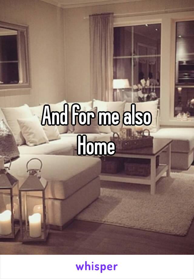 And for me also
Home